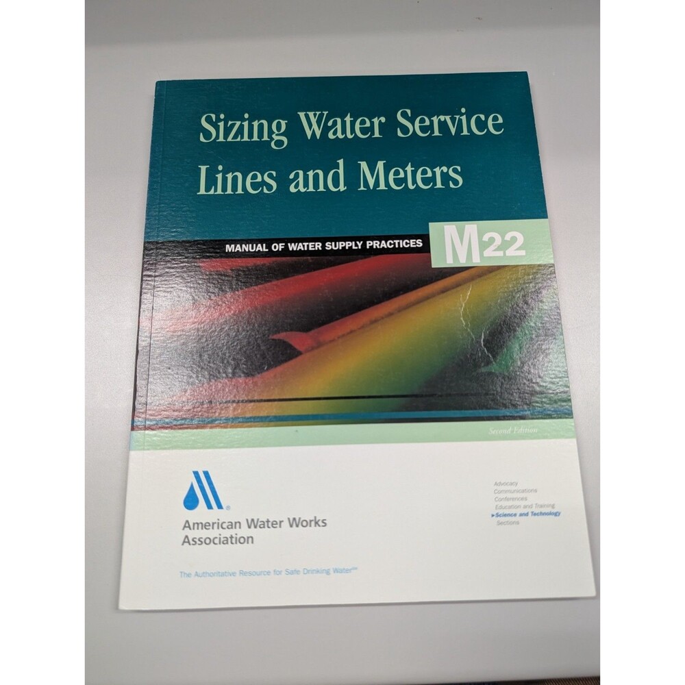 Sizing Water Service Lines and Meters : M22 by American Water Works Association